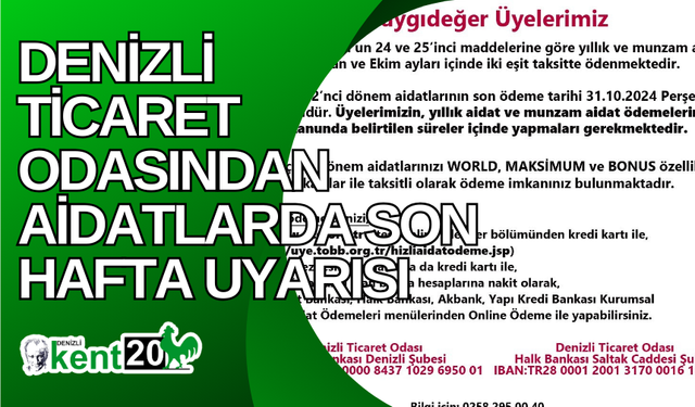 Denizli Ticaret Odasından aidatlarda son hafta uyarısı