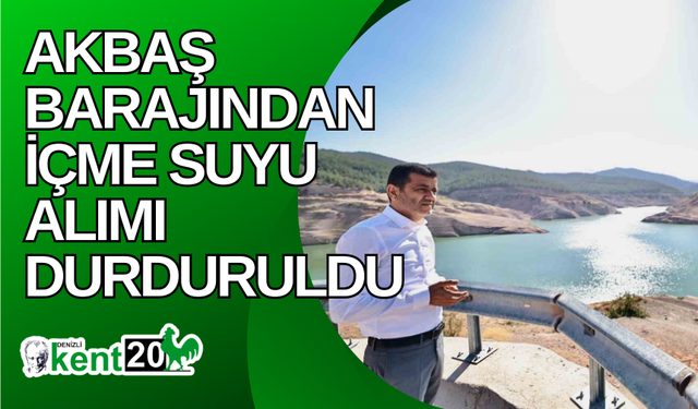 Akbaş Barajından içme suyu alımı durduruldu