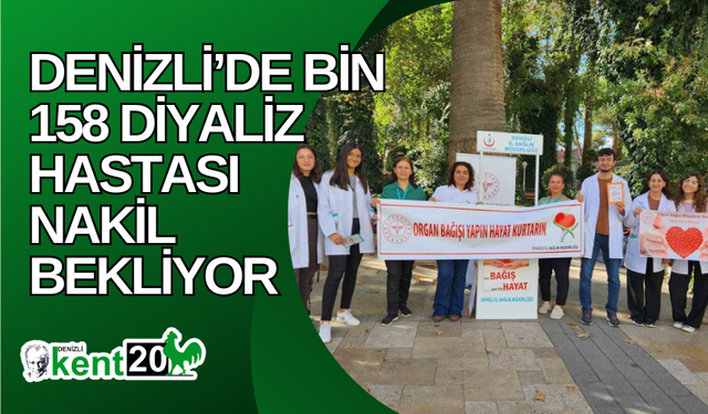 Denizli’de bin 158 diyaliz hastası nakil bekliyor