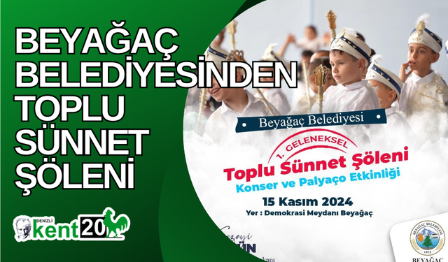 Beyağaç Belediyesinden toplu sünnet şöleni