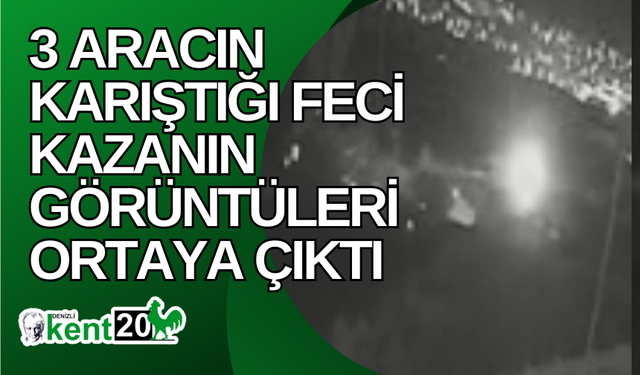 3 aracın karıştığı feci kazanın görüntüleri  ortaya çıktı