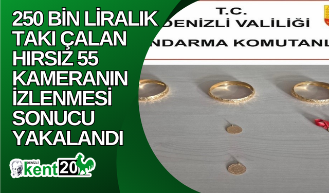 250 bin liralık takı çalan hırsız 55 kameranın izlenmesi sonucu yakalandı