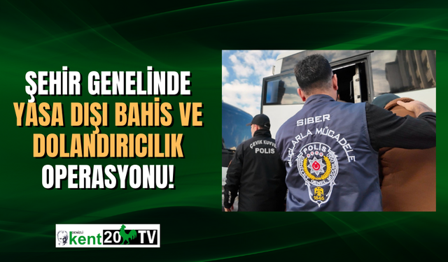 Denizli’de yasa dışı bahis ve dolandırıcılık operasyonu