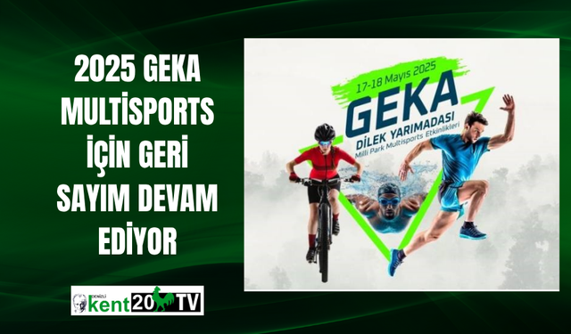 2025 GEKA Multisports için geri sayım devam ediyor