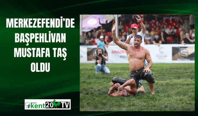 Merkezefendi’de başpehlivan Mustafa Taş oldu