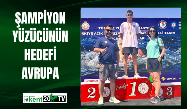 Şampiyon yüzücünün hedefi Avrupa