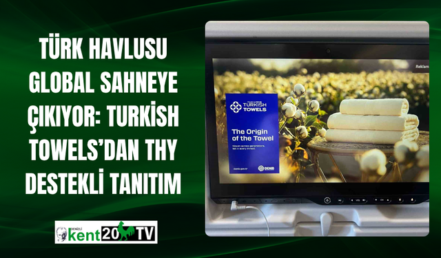 Türk Havlusu Global Sahneye Çıkıyor: Turkish Towels’dan THY Destekli Tanıtım