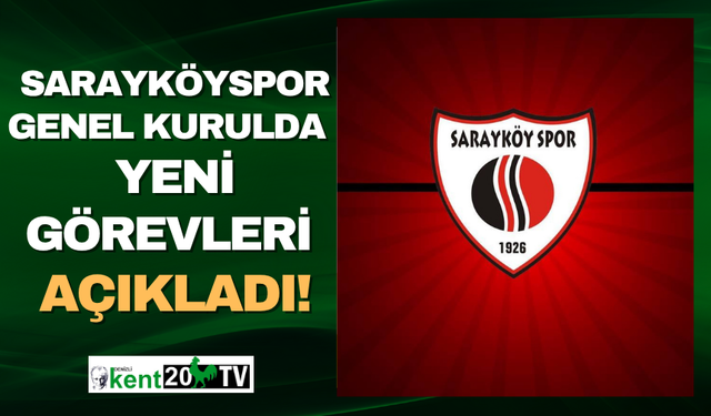 Sarayköyspor'da görevlevdirmeler  tamamlandı, yeni kadro açıklandı!