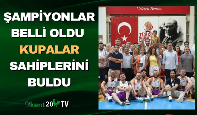 Şampiyonlar Belli Oldu, Kupalar Sahiplerini Buldu
