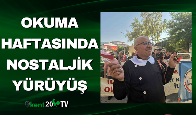 Okuma Haftasında Nostaljik Yürüyüş