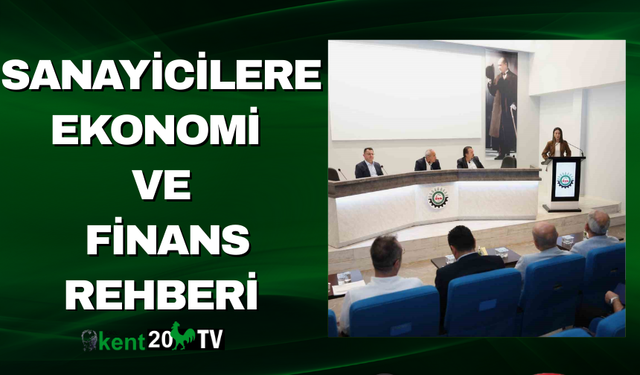 Sanayicilere Ekonomi ve Finans Rehberi