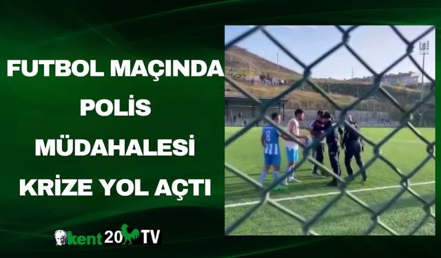 Futbol Maçında Polis Müdahalesi Krize Yol Açtı