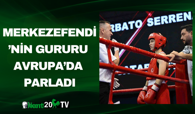 Merkezefendi’nin Gururu Avrupa’da Parladı