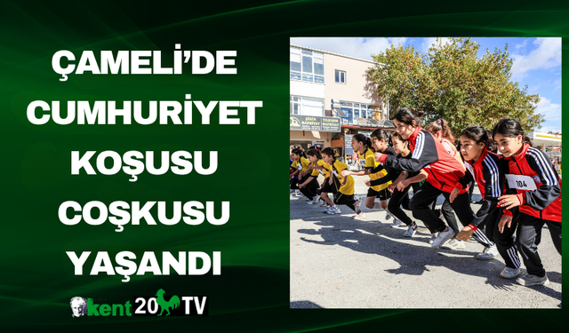 Çameli’de Cumhuriyet Koşusu Coşkusu Yaşandı