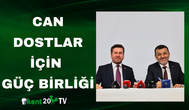 Can Dostlar İçin Güç Birliği