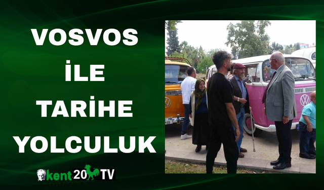 Vosvos ile Tarihe Yolculuk