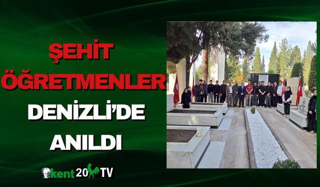 Şehit Öğretmenler Denizli’de Anıldı