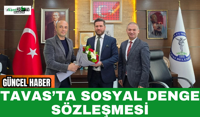 Tavas’ta Sosyal Denge Sözleşmesi