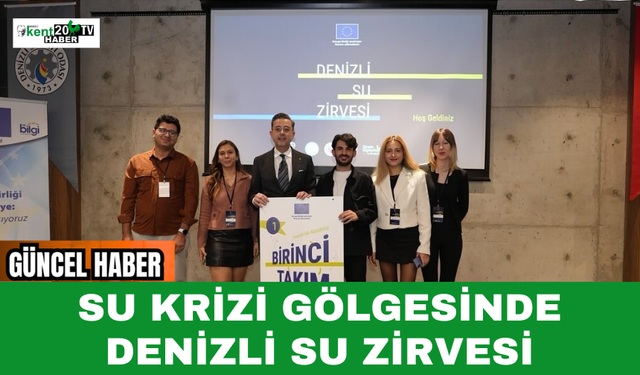 Su Krizi Gölgesinde Denizli Su Zirvesi
