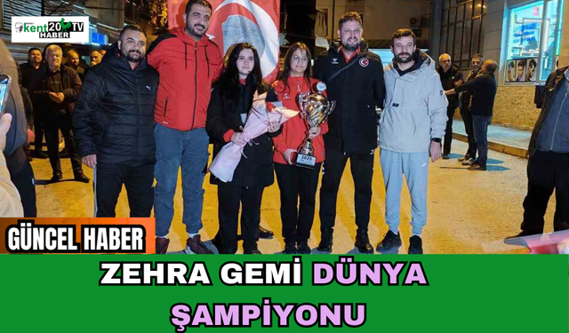 Zehra Gemi Dünya Şampiyonu