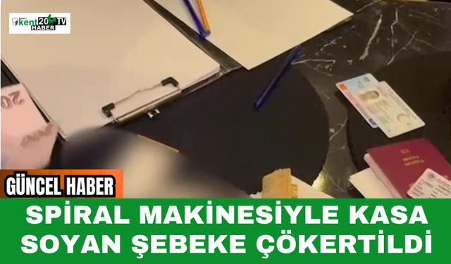 Spiral Makinesiyle Kasa Soyan Şebeke Çökertildi