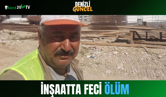 İnşaatta Feci Ölüm