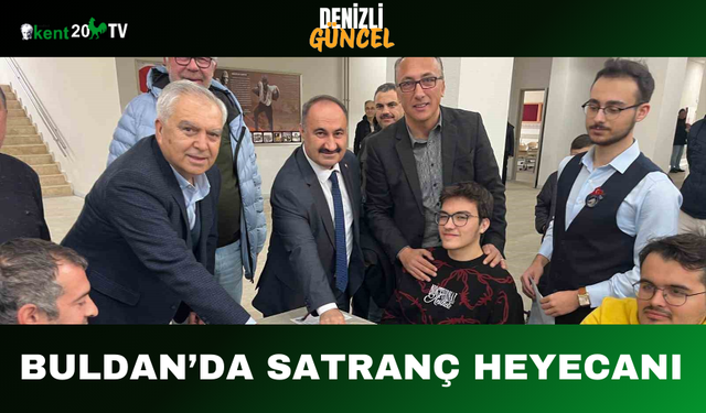Buldan’da Satranç Heyecanı