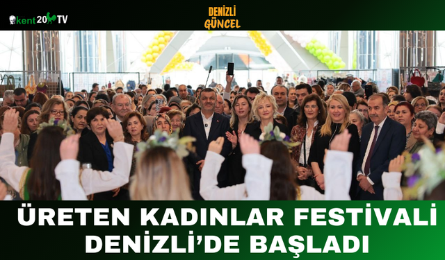 Üreten Kadınlar Festivali Denizli’de Başladı
