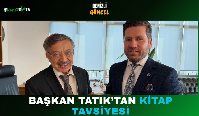 Başkan Tatık’tan Kitap Tavsiyesi
