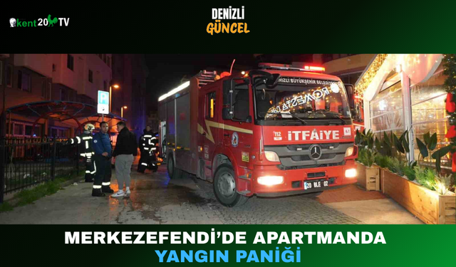 Merkezefendi’de Apartmanda Yangın Paniği