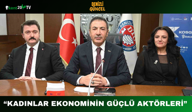 “Kadınlar Ekonominin Güçlü Aktörleri”