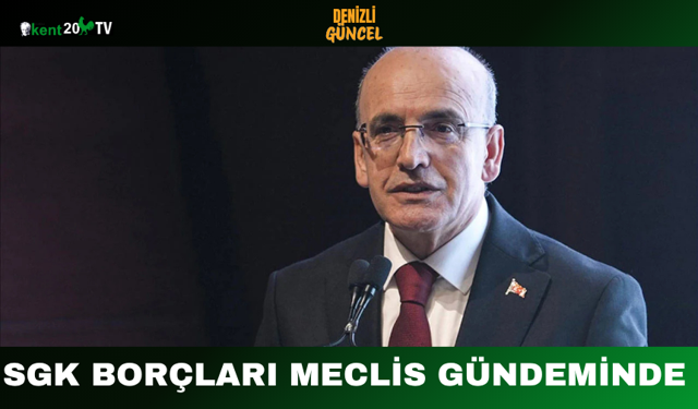 SGK borçları Meclis gündeminde