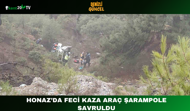 Honaz’da Feci Kaza Araç Şarampole Savruldu