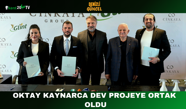 Oktay Kaynarca Dev Projeye Ortak Oldu