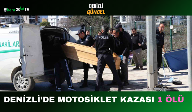 Denizli’de Motosiklet Kazası 1 Ölü