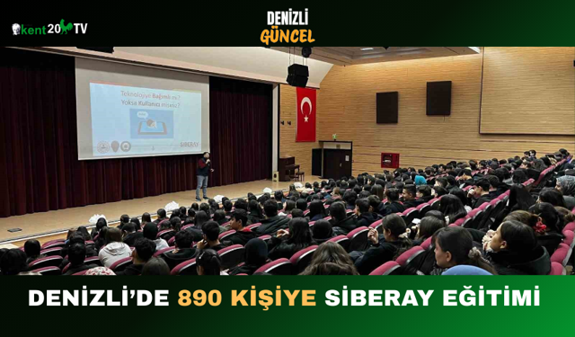 Denizli’de 890 Kişiye SİBERAY Eğitimi