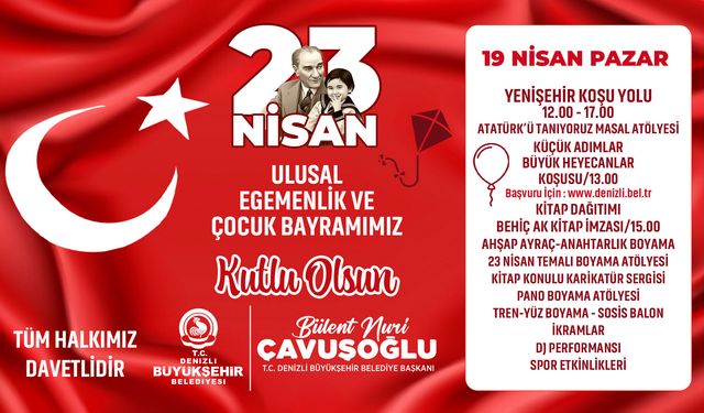 DENİZLİ BÜYÜKŞEHİR BELEDİYESİ 17 NİSAN REKLAMI