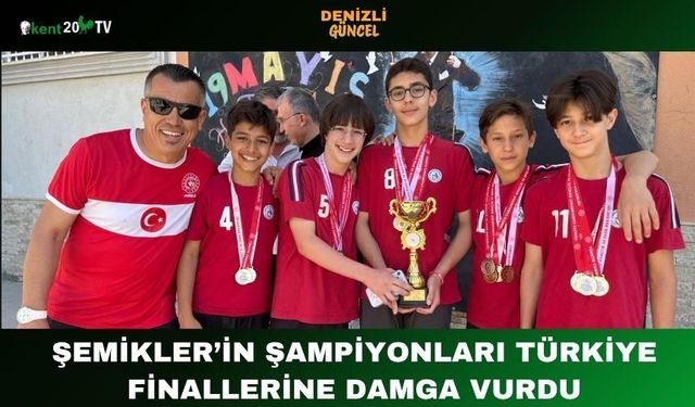 Şemikler’in Şampiyonları Türkiye Finallerine Damga Vurdu