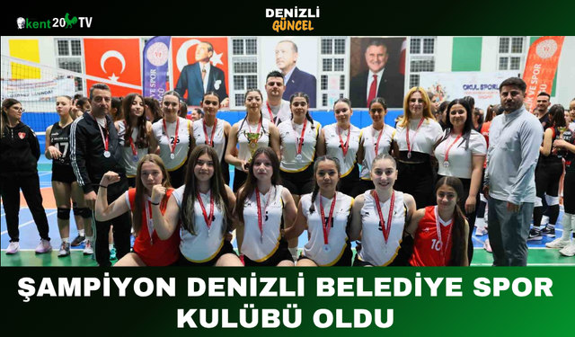 Şampiyon Denizli Belediye Spor Kulübü Oldu