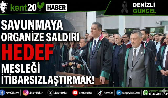 "Savunmaya Organize Saldırı Hedef Mesleği İtibarsızlaştırmak!"
