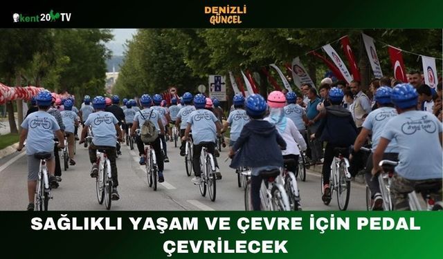 Sağlıklı Yaşam ve Çevre İçin Pedal Çevrilecek
