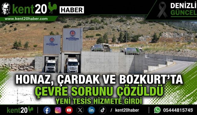 Honaz, Çardak ve Bozkurt’ta Çevre Sorunu Çözüldü