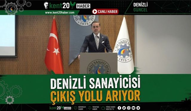Denizli Sanayicisi Çıkış Yolu Arıyor