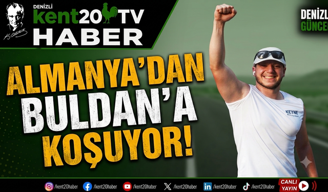Almanya’dan Buldan’a Koşuyor!