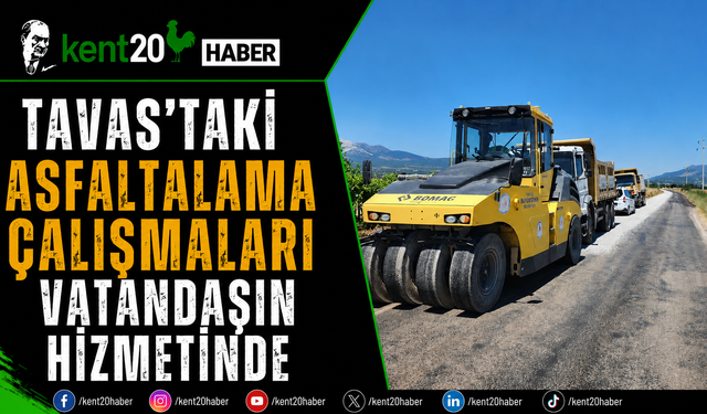 Tavas'taki Asfaltlama Çalışmaları Vatandaşın Hizmetinde