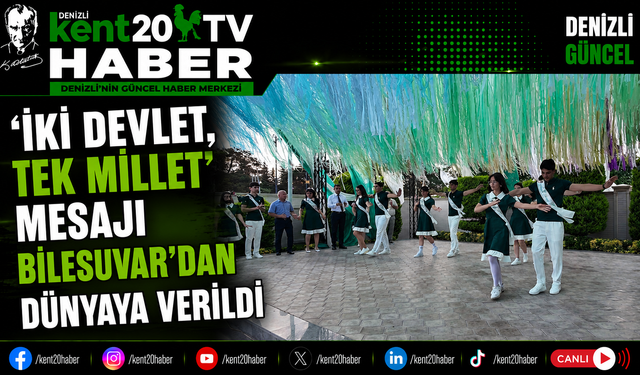 'İki Devlet, Tek Millet' Mesajı Bilesuvar'dan Dünyaya Verildi