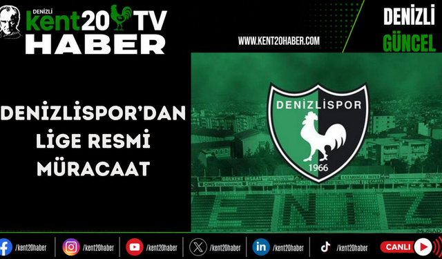 Denizlispor’dan lige resmi müracaat