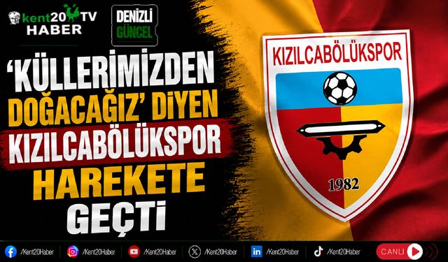 'Küllerimizden Doğacağız' Diyen Kızılcabölükspor Harekete Geçti