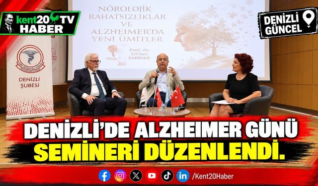Denizli’de Alzheimer Günü semineri düzenlendi