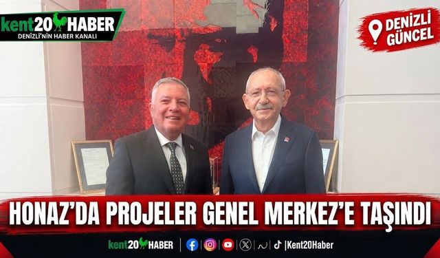 Honaz'da Projeler Genel Merkez'e Taşındı